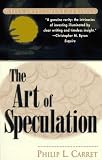 The Art of Speculation (Wiley Investment Classic)