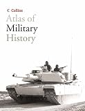 Collins Atlas of Military History (Atlas)