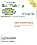 Translator Self-Training Program, Portuguese: A Practical Course in Technical Translation (Translators Self-Training)