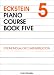 Eckstein Piano Course, Book 5