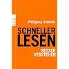 Schneller lesen - besser verstehen Schneller lesen - besser verstehen