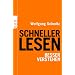 Schneller lesen - besser verstehen