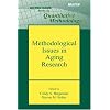 Methodological Issues in Aging Research (Notre Dame on Quantitative Methodology) (Notre Dame Series on Quantitative Methodology)