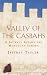 Valley of the Casbahs: A Journey Across the Moroccan Sahara