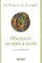 D�couvrir un sens � sa vie - NE