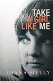 Review Chatto & Windus  / Take a Girl Like Me: Life With George