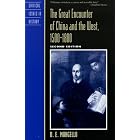 The Great Encounter of China and the West, 1500D1800 (Critical Issues in History) by  D. E. Mungello