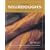 Classic Sourdoughs: A Home-baker's Handbook