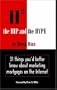 The Hip and the Hype : 31 Things You'd Better Know About Marketing Mortgages on the Internet