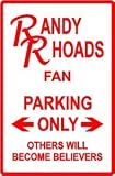 RANDY RHOADS PARKING ONLY ozzy street sign