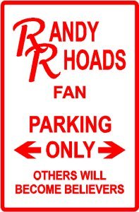 RANDY RHOADS PARKING ONLY ozzy street sign