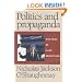 Politics and Propaganda: Weapons of Mass Seduction