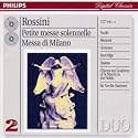 Rossini: Petite Messe Solenelle/Messa di Milano
