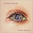 Earth Music 2 by Junior Vasquez (Audio CD - 2002)