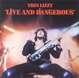 Review Thin Lizzy  / Live and Dangerous - in Concert
