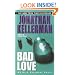 Bad Love (Alex Delaware)