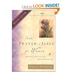 PRAYER OF JABEZ FOR WOMEN STUDY GUIDE (Breakthrough (Multnomah Paperback))