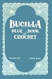 Bucilla Blue Book of Crochet #32 c.1920 - WWI Era Lingerie & Laces