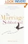 The Marriage Sabbatical: The Journey That Brings You Home