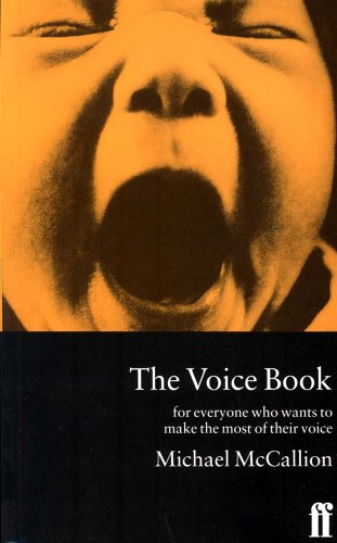City Travel Guides Discounted  Books : The Voice Book: For Actors, Public Speakers and Everyone Who Wants to Make the Most of Their Voice