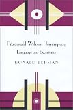 Fitzgerald-Wilson-Hemingway : Language And Experience