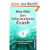 Der Informationscrash: Wie wir systematisch f�r dumm verkauft werden