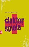 Doktorspiele - Jaromir Konecny