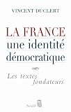 Revue Seuil  / La France, une identité démocratique : Les textes fondateurs