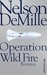 Operation Wild Fire