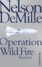 Operation Wild Fire