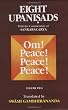 Eight Upanishads: v.2: Aitareya,Mundaka,Mandukya & Karika,and Prashna: Vol 2