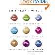 This Year I Will...: How to Finally Change a Habit, Keep a... by M. J. Ryan