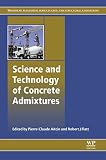Science and technology of concrete admixtures