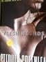 Flesh Wounds