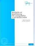 Berufsbild und Qualifizierung von Leitungskr&auml;ften in der Sozialen Arbeit - Rainer Biesenkamp, Joachim Merchel