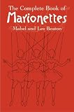The Complete Book Of Marionettes