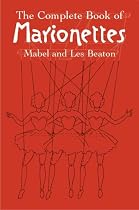 The Complete Book of Marionettes
