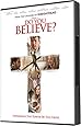 Do You Believe?