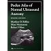 Pocket Atlas of Normal Ultrasound Anatomy (Radiology Pocket Atlas Series)