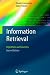 Books : Information Retrieval: Algorithms and Heuristics (Information Retrieval Series)