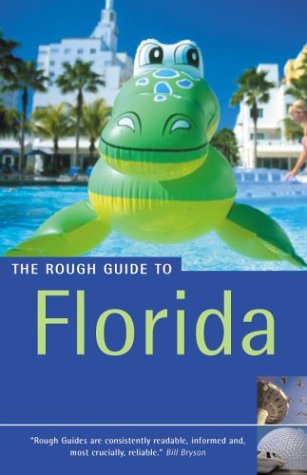 The Rough Guide to Florida (Rough Guide Travel Guides)