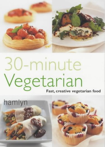 City Travel Guides Discounted  Books : 30 Minute Vegetarian: Fast, Creative Vegetarian Food (Pyramid Paperbacks)