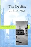 The Decline of Privilege: The Modernization of Oxford University