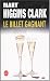 Le billet gagnant