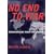 No End to War: Terrorism in the Twenty First Century