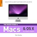 The Rough Guide to Macs and OS X Snow Leopard (Rough Guides Reference)