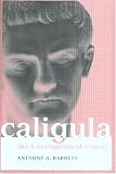 Caligula: The Corruption of Power