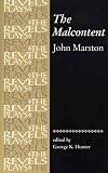 The Malcontent (The Revels Plays)