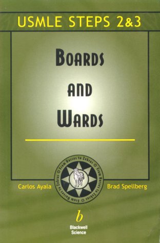 Boards and Wards: A Review for USMLE Steps 2 & 3