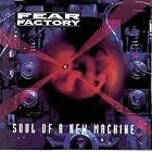 Click here to buy Soul of a New Machine by  Fear Factory .